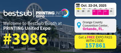 Join BestSub #3986 at the PRINTING United Expo 2025 to Discover the Latest in Printing!